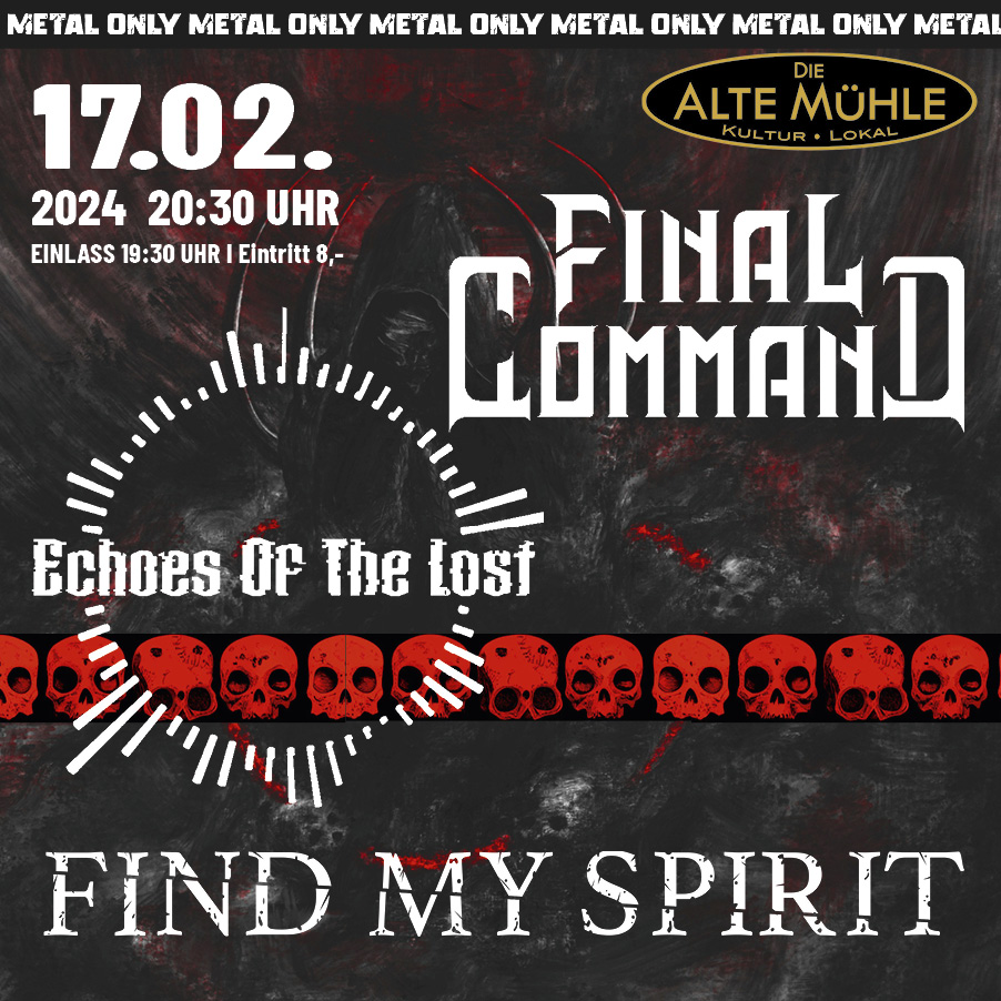 Find My Spirit | Final Command | Echoes of  the Lost