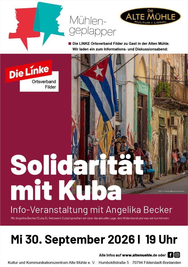 Mühlengeplapper – "Solidarität mit Kuba"