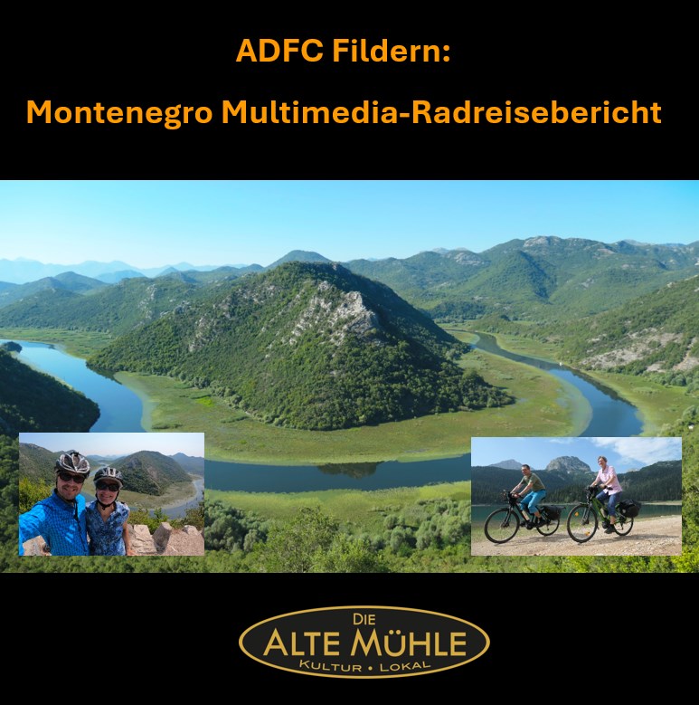 ADFC Fildern: „Montenegro Multimedia-Radreisebericht“