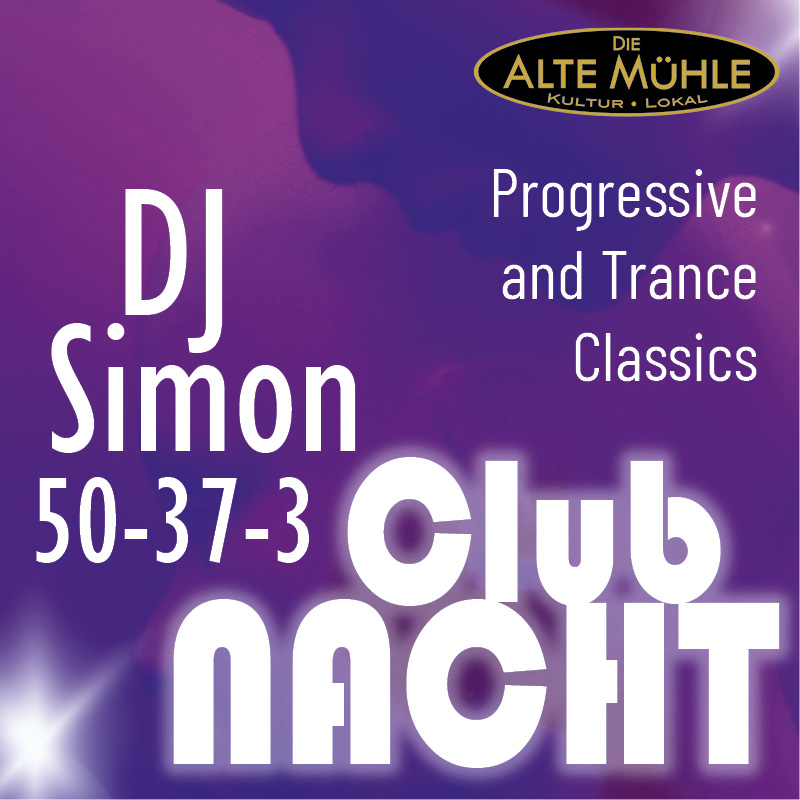 Die ALTE MÜHLE Party Nacht - Club Nacht