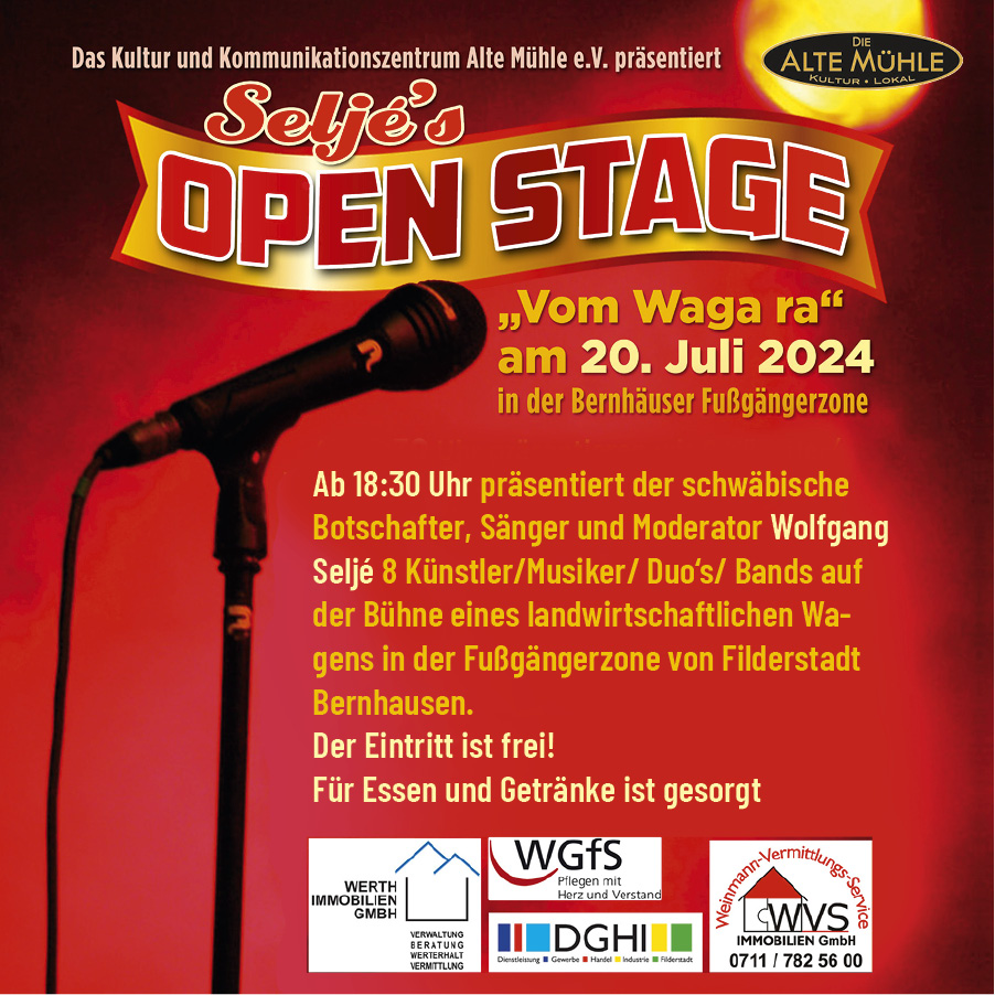 Seljé´s Open Stage in Bernhausen: "Vom Waga ra"