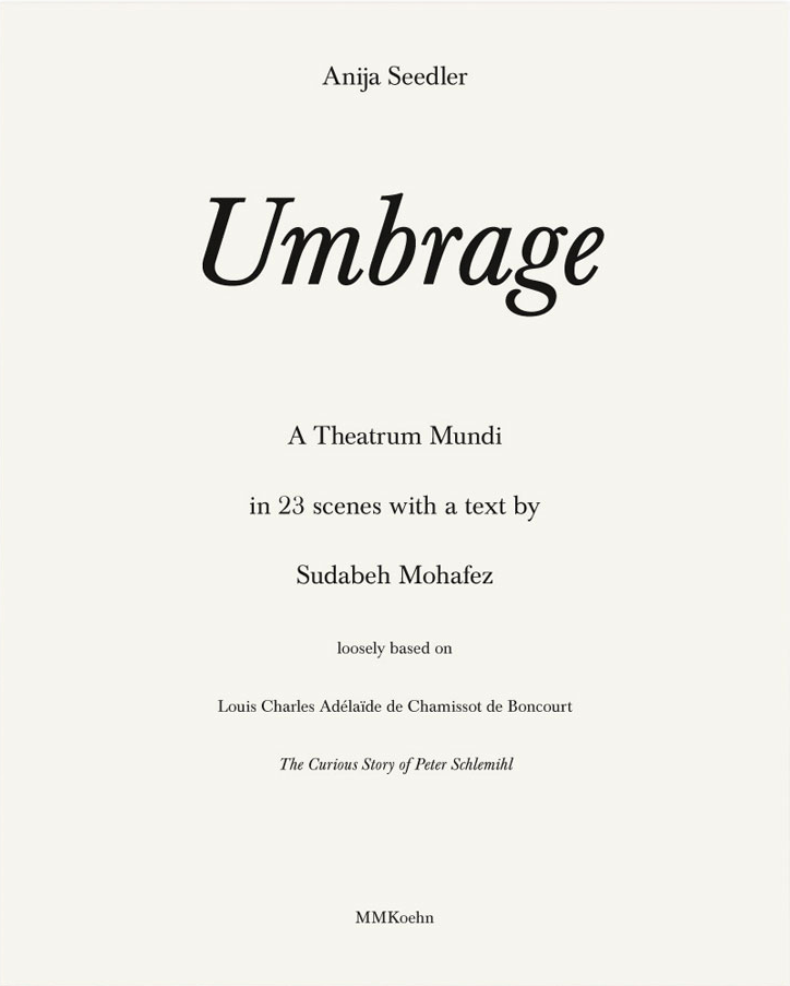 Umbrage. A Theatrum Mundi. (English)