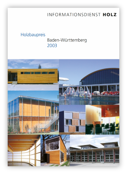 Holzbaupreis Baden-Württemberg 2003
