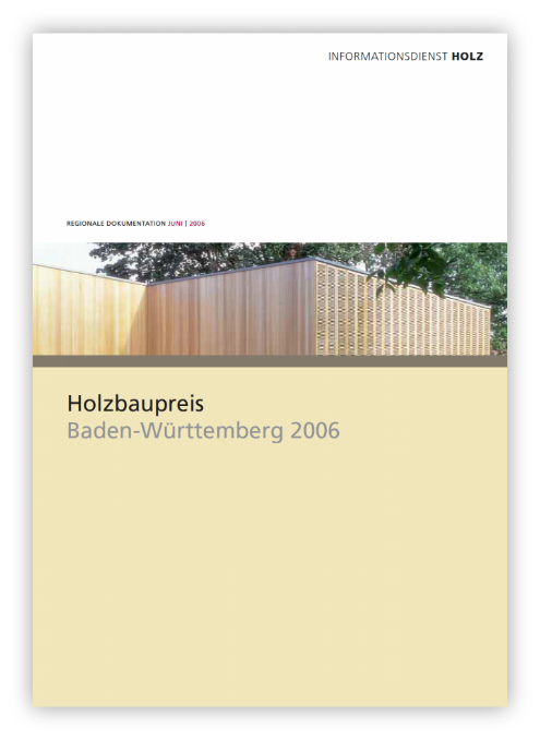 Holzbaupreis Baden-Württemberg 2006